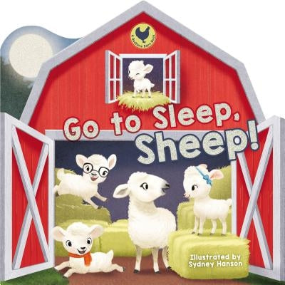 Go to Sleep, Sheep! by Thomas Nelson
