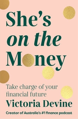 She's on the Money by Devine, Victoria