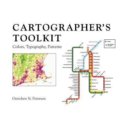 Cartographer's Toolkit by Peterson, Gretchen N.