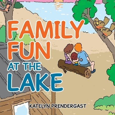 Family Fun at the Lake by Prendergast, Katelyn