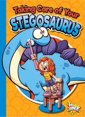 Taking Care of Your Stegosaurus by Terp, Gail