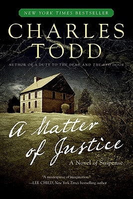 A Matter of Justice by Todd, Charles