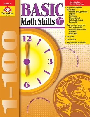 Basic Math Skills, Grade 1 Teacher Resource by Evan-Moor Corporation