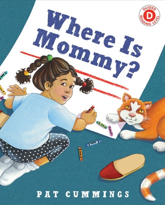 Where Is Mommy? by Cummings, Pat