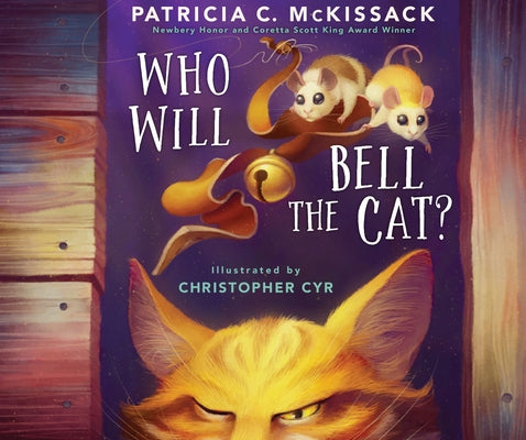 Who Will Bell the Cat? by McKissack, Patricia C.