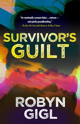 Survivor's Guilt by Gigl, Robyn