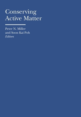 Conserving Active Matter by Miller, Peter N.