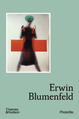 Erwin Blumenfeld by de l'&#201;cotais, Emanuelle