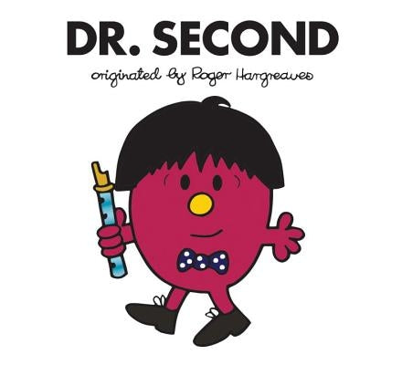 Dr. Second by Hargreaves, Adam