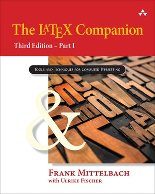 Latex Companion, The, Part 1 by Mittelbach, Frank