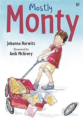 Mostly Monty: First Grader by Hurwitz, Johanna