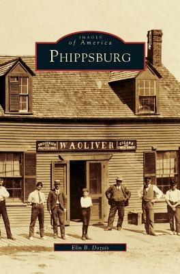 Phippsburg by Dozois, Elin B.