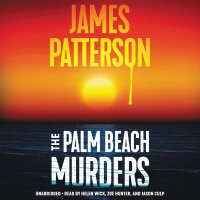 The Palm Beach Murders by Patterson, James