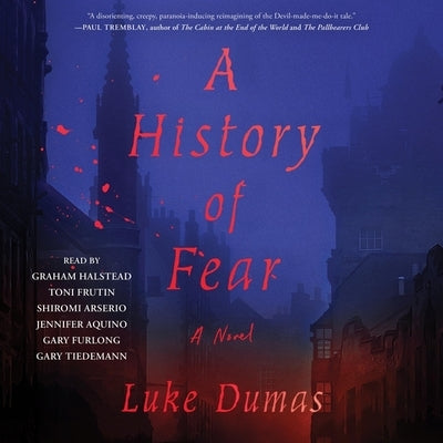 A History of Fear by Dumas, Luke