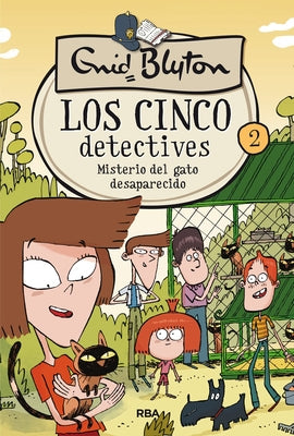 Misterio del Gato Desaparecido / The Mystery of the Disappearing Cat by Blyton, Enid