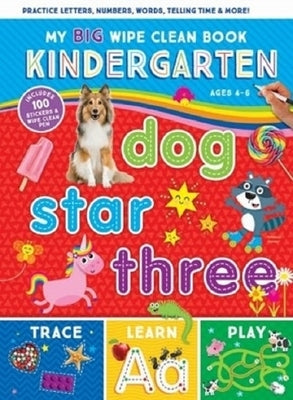 My Big Wipe Clean Kindergarten by Rainstorm Publishing