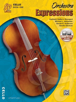 Orchestra Expressions, Book One Student Edition: Cello, Book & Online Audio by Brungard, Kathleen Deberry
