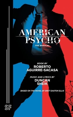 American Psycho by Aguirre-Sacasa, Roberto