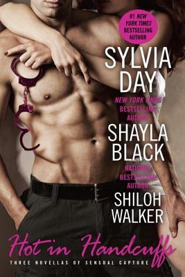 Hot in Handcuffs by Black, Shayla