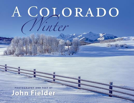 A Colorado Winter by Fielder, John