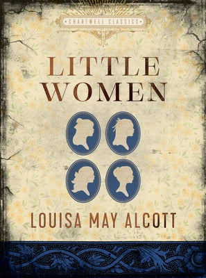 Little Women by Alcott, Louisa May