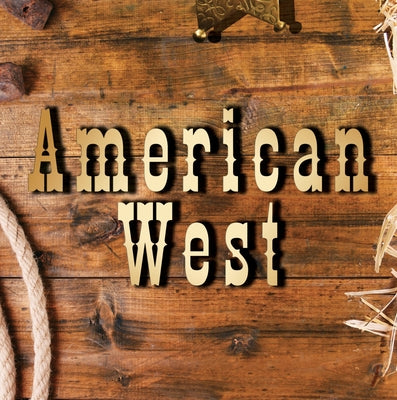 American West by Publications International Ltd