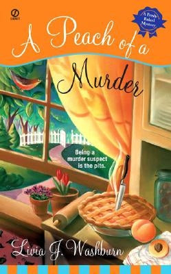 A Peach of a Murder by Washburn, Livia J.