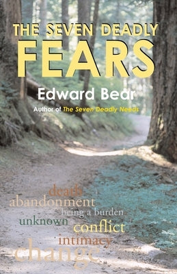 The Seven Deadly Fears by Bear, Edward