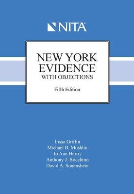 New York Evidence with Objections by Griffin, Lissa