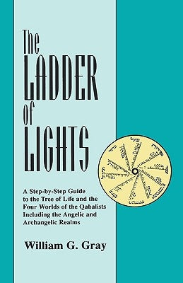 Ladder of Lights by Gray, William G.
