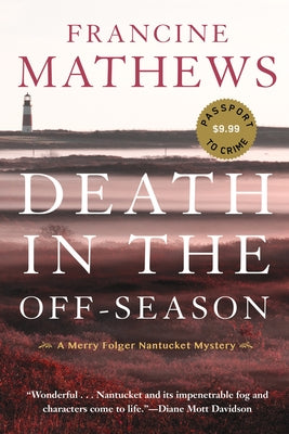 Death in the Off-Season by Mathews, Francine