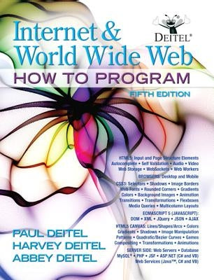 Internet and World Wide Web: How to Program by Deitel, Paul