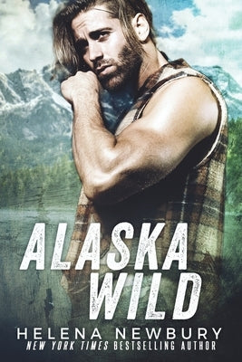 Alaska Wild by Newbury, Helena