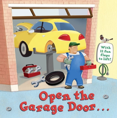 Open the Garage Door by Santoro, Christopher