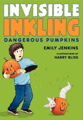 Dangerous Pumpkins by Jenkins, Emily