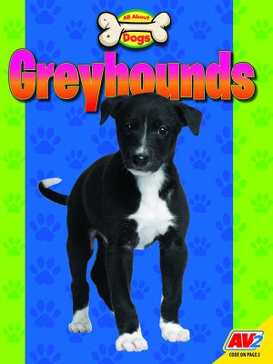 Greyhounds by Kissock, Heather