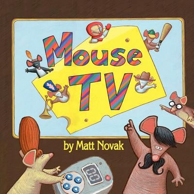 Mouse TV by Novak, Matt