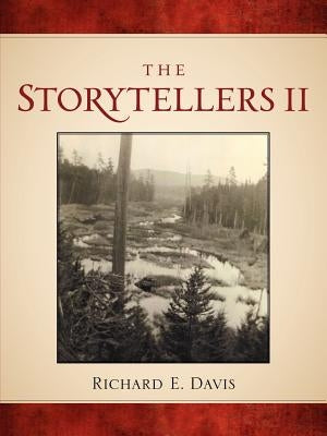 The Storytellers II by Davis, Richard E.