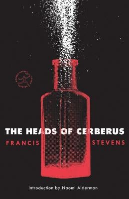 The Heads of Cerberus by Stevens, Francis