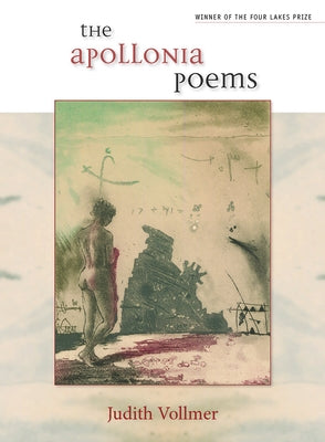 Apollonia Poems by Vollmer, Judith