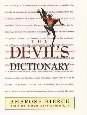 The Devil's Dictionary by Bierce, Ambrose