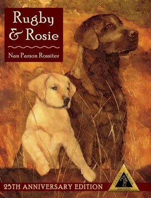 Rugby and Rosie by Rossiter, Nan Parson