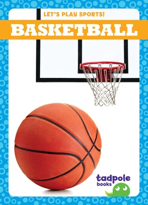 Basketball by Kenan, Tessa