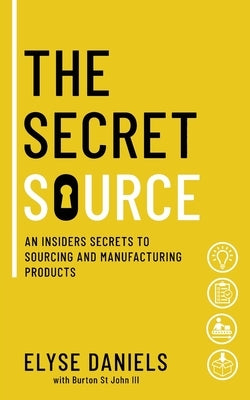 The Secret Source by Daniels, Elyse