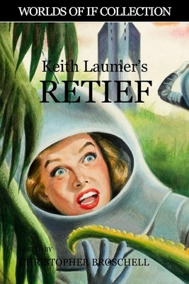 Keith Laumer's Retief by Laumer, Keith