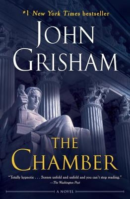 The Chamber by Grisham, John