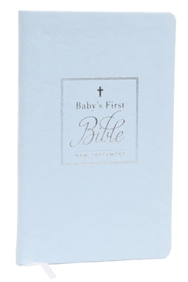 Kjv, Baby's First New Testament, Leathersoft, Blue, Red Letter, Comfort Print: Holy Bible, King James Version by Thomas Nelson