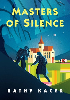 Masters of Silence by Kacer, Kathy