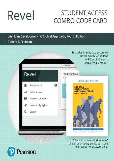 Revel for Life Span Development: A Topical Approach -- Combo Access Card by Feldman, Robert S.