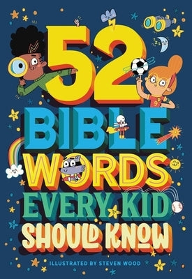 52 Bible Words Every Kid Should Know by Marrs, Carrie